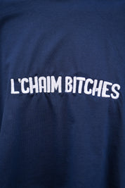 L'CHAIM BITCHES Tshirt double sleeves
