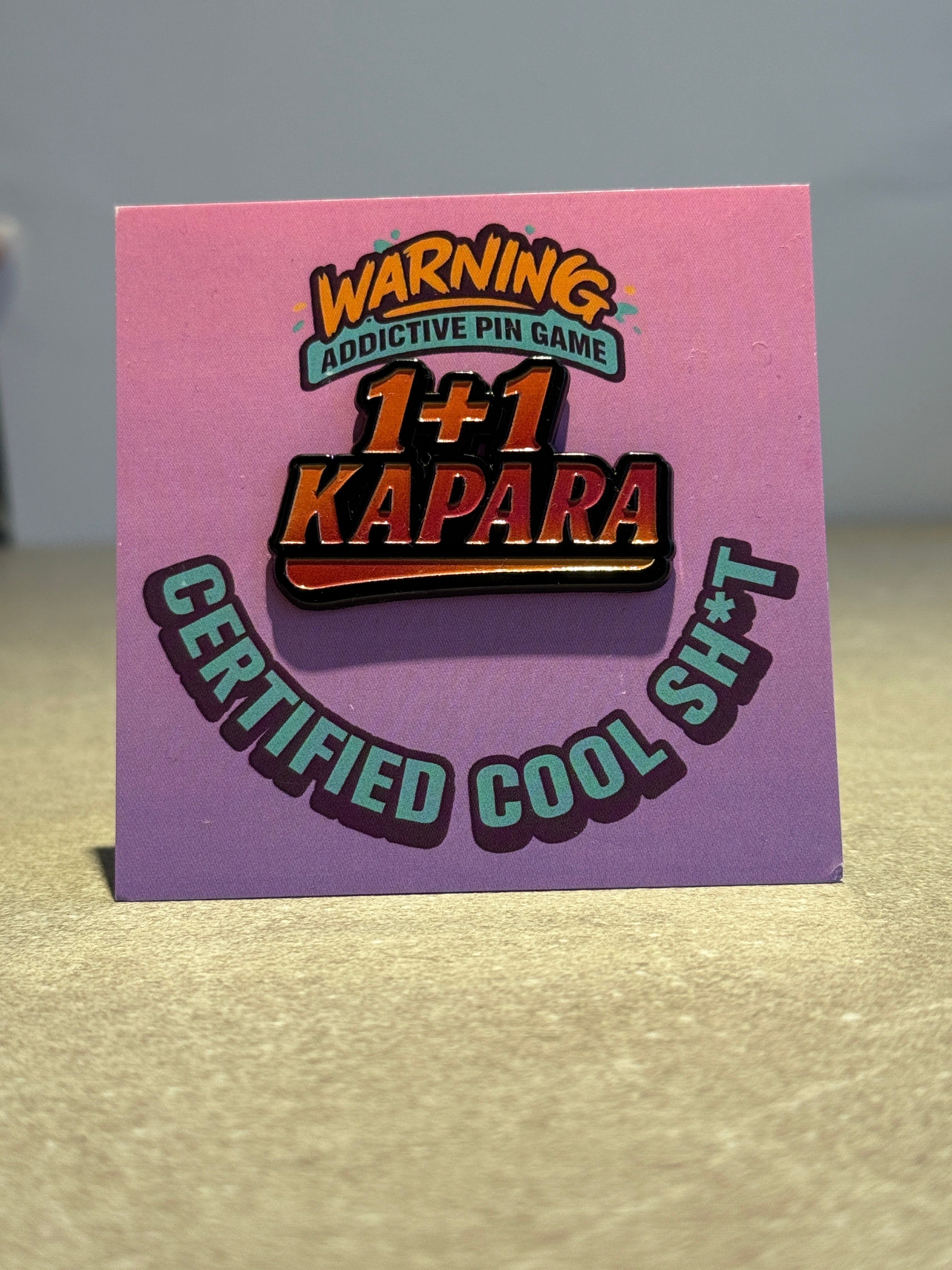 Pins KAPARA 1+1