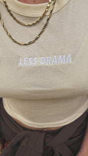 Less drama More CHALLAH crop top