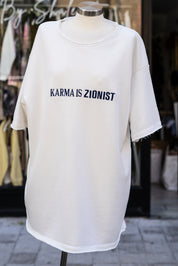 Karma is Zionist T-shirt